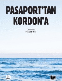 Pasaport’tan Kordon’a