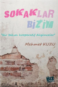 Sokaklar Bizim