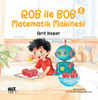Rob ile Bob 5 / Matematik Makinesi